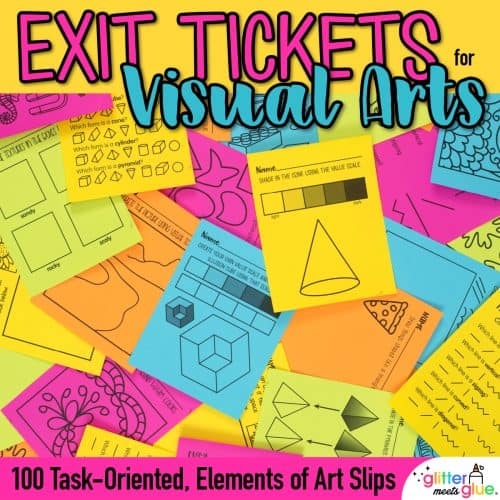 elements of art exit tickets for elementary and middle school