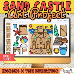 digital sand castle project on google slide