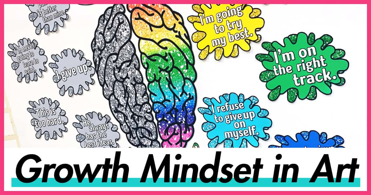 Growth Mindset in Art Education