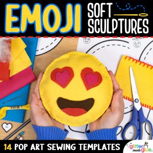 emoji soft sculpture art project for middle school